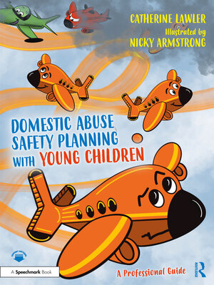 cover image of Domestic Abuse Safety Planning with Young Children